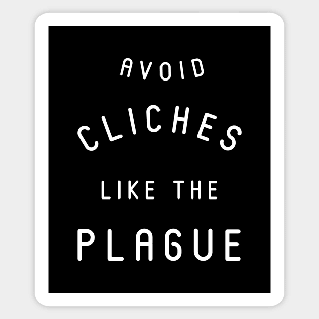 Like the Plague Sticker by BumbleBess